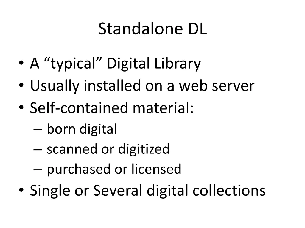 standalone dl