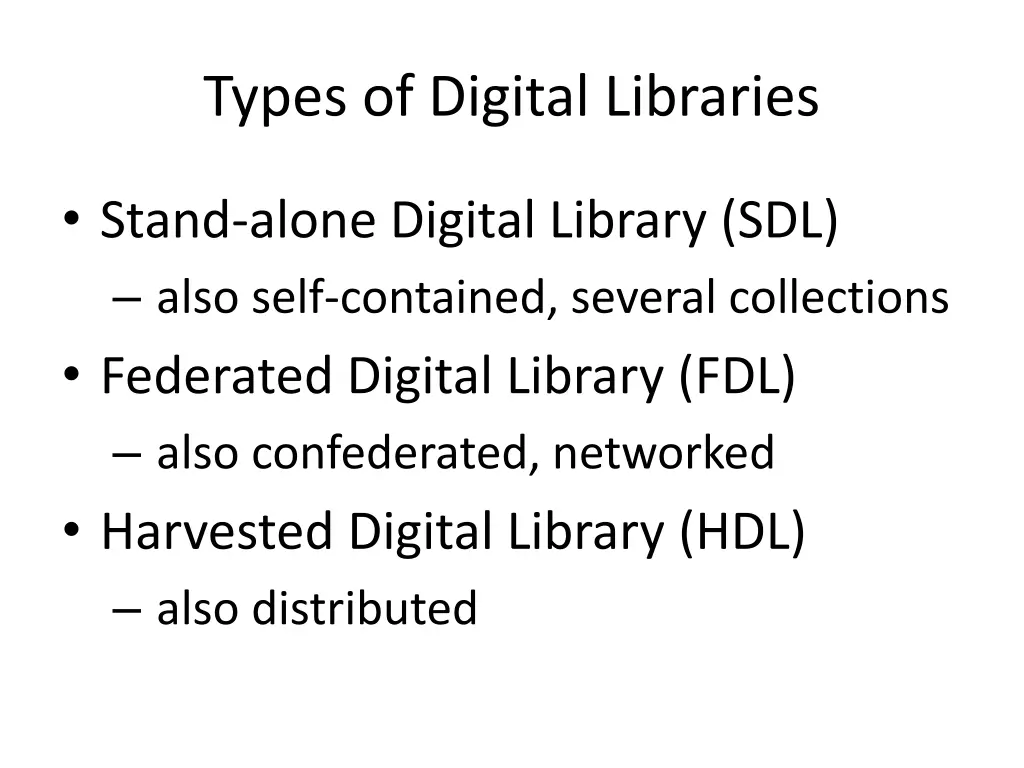 types of digital libraries