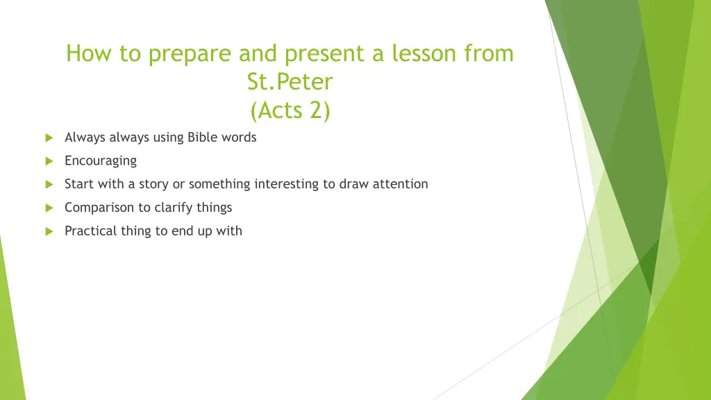 how to prepare and present a lesson from st peter 1