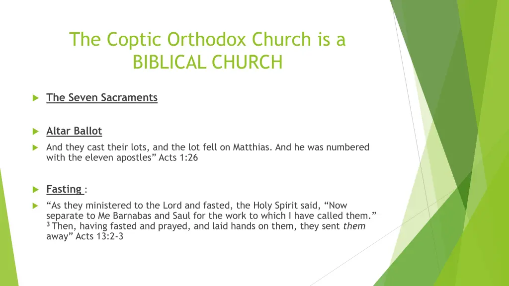 the coptic orthodox church is a biblical church