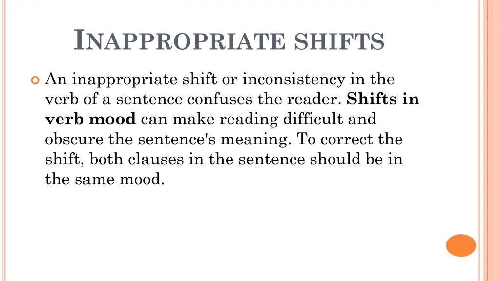 i nappropriate shifts