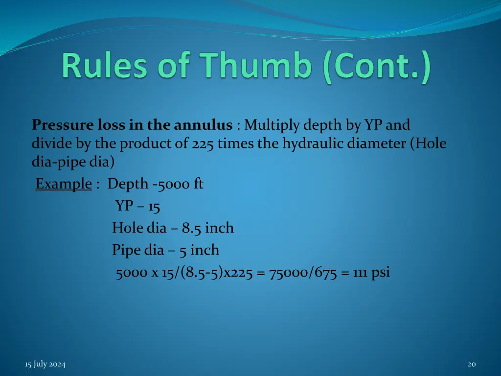 pressure loss in the annulus multiply depth