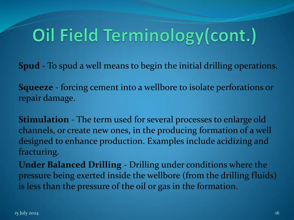 spud to spud a well means to begin the initial