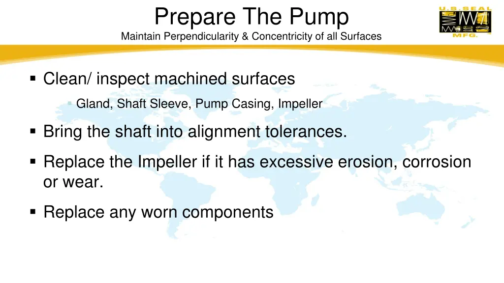 prepare the pump maintain perpendicularity