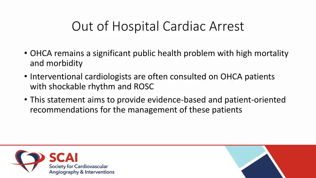 out of hospital cardiac arrest