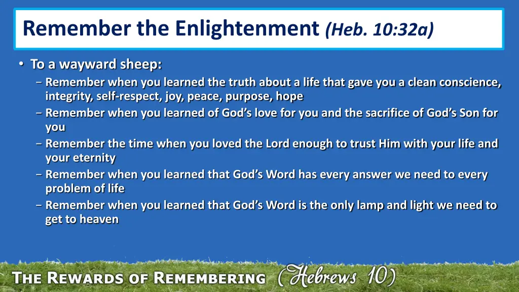 remember the enlightenment heb 10 32a 1