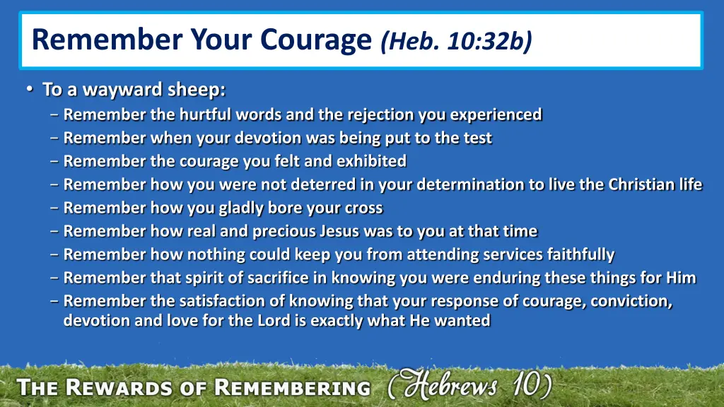 remember your courage heb 10 32b 1