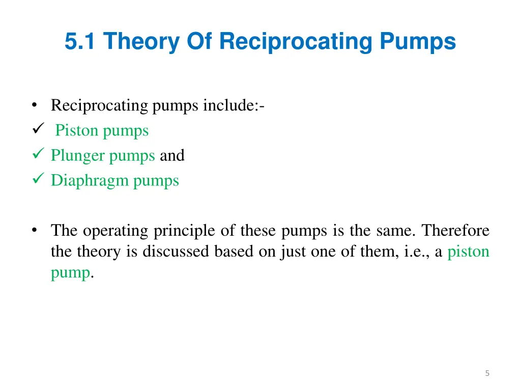 5 1 theory of reciprocating pumps