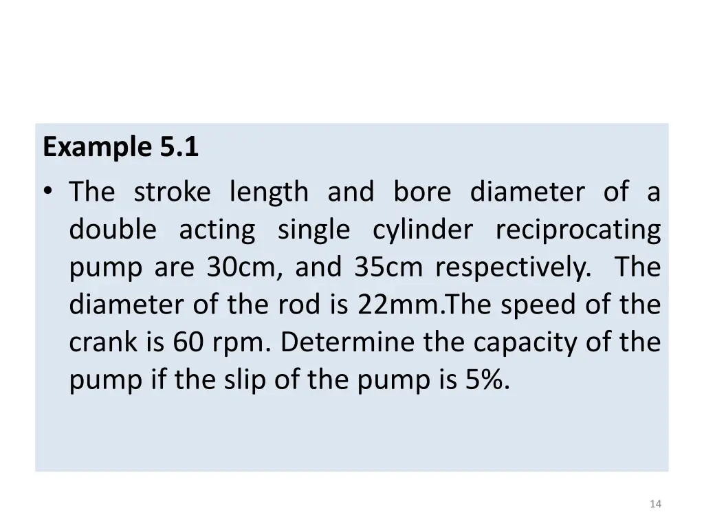 example 5 1 the stroke length and bore diameter