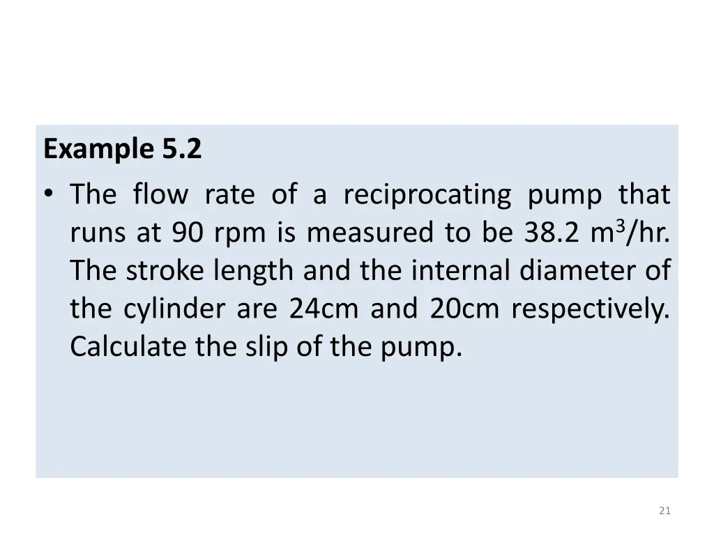 example 5 2 the flow rate of a reciprocating pump 1