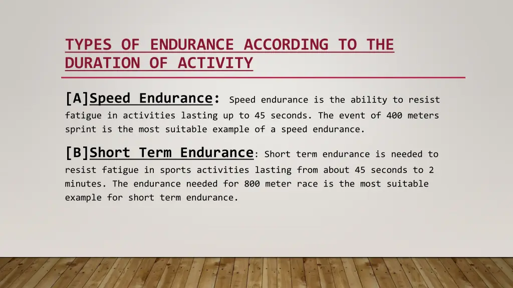 types of endurance according to the duration