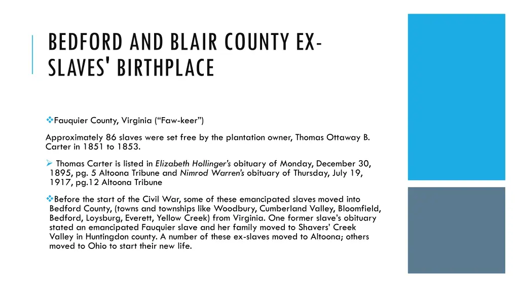 bedford and blair county ex slaves birthplace