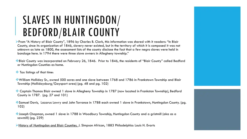 slaves in huntingdon bedford blair county from