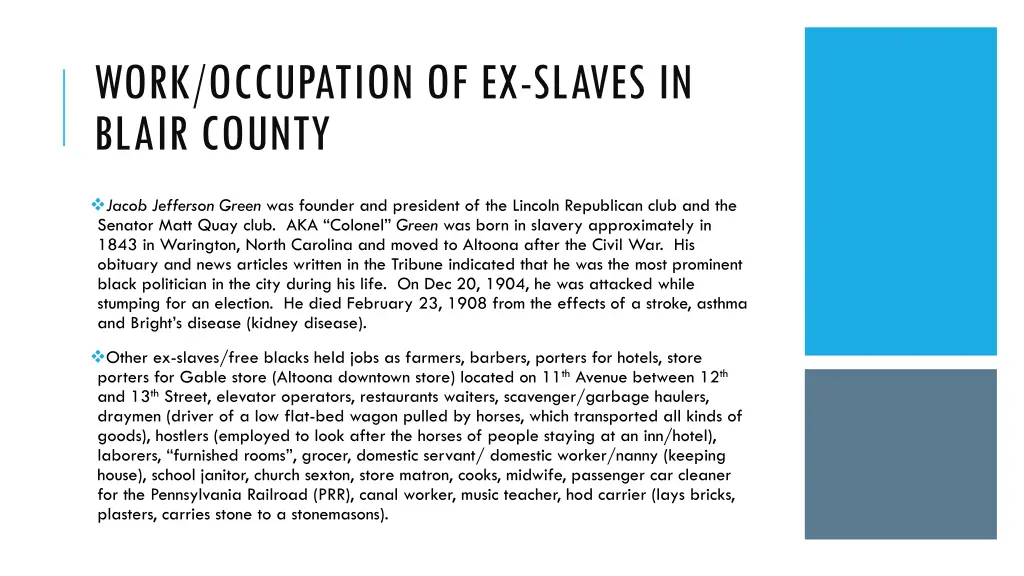 work occupation of ex slaves in blair county 1