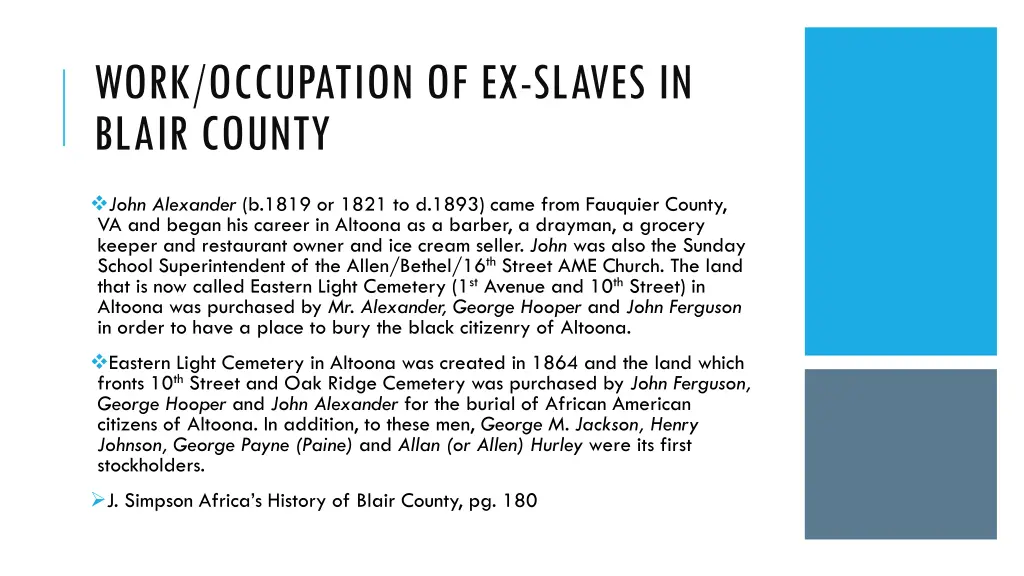 work occupation of ex slaves in blair county