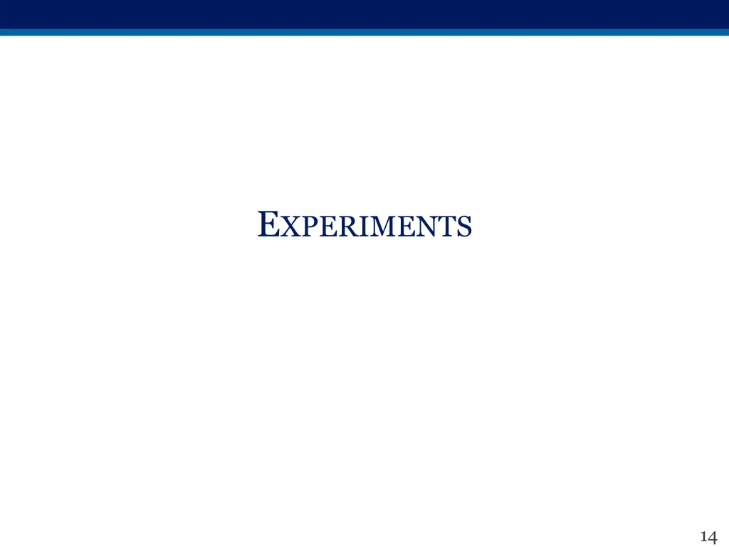 e xperiments