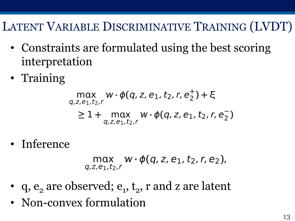 l atent v ariable d iscriminative t raining lvdt