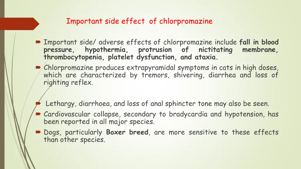 important side effect of chlorpromazine