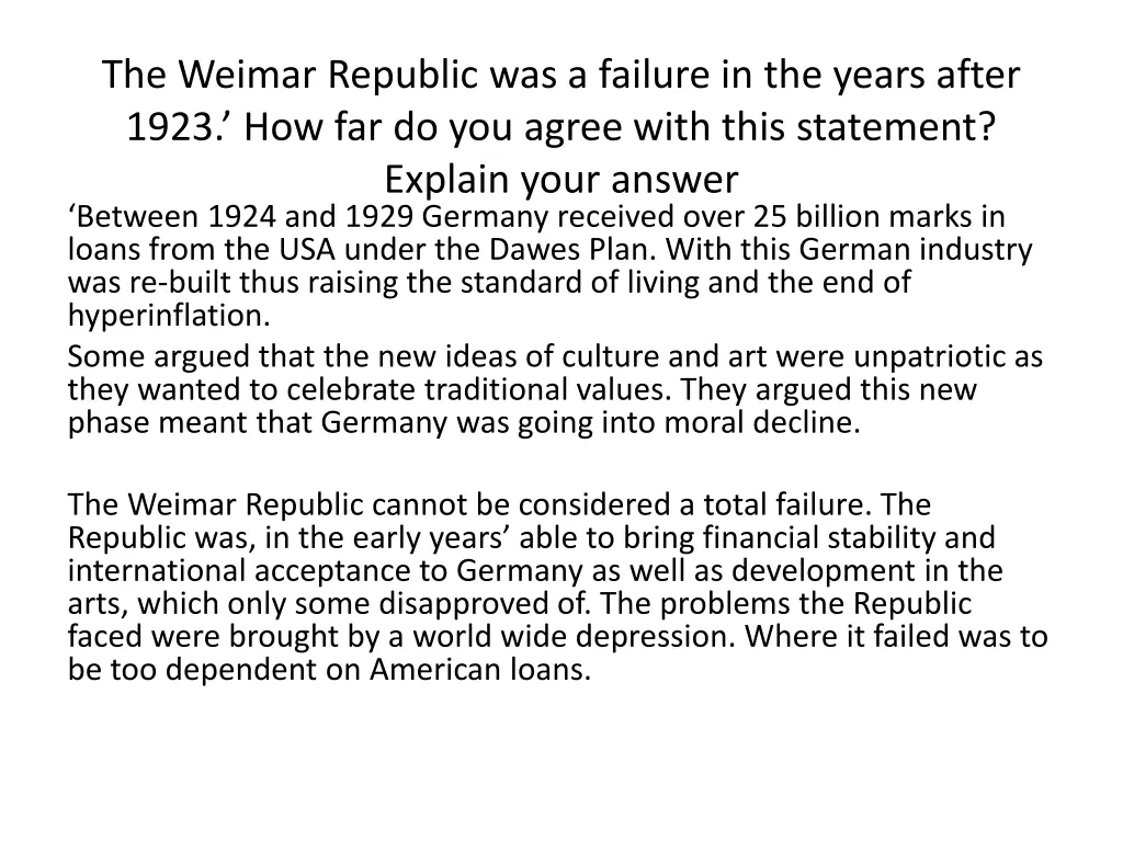 the weimar republic was a failure in the years