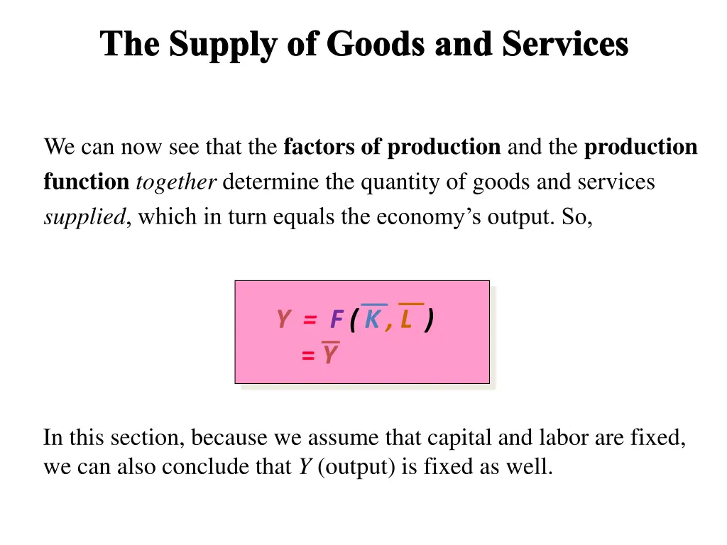 the supply of goods and services