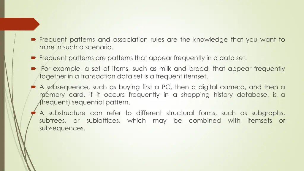 frequent patterns and association rules