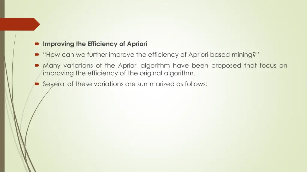 improving the efficiency of apriori