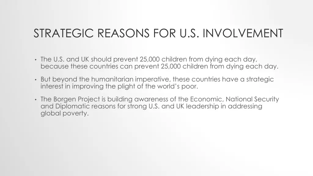 strategic reasons for u s involvement