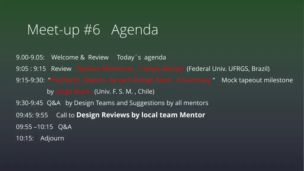 meet up 6 agenda