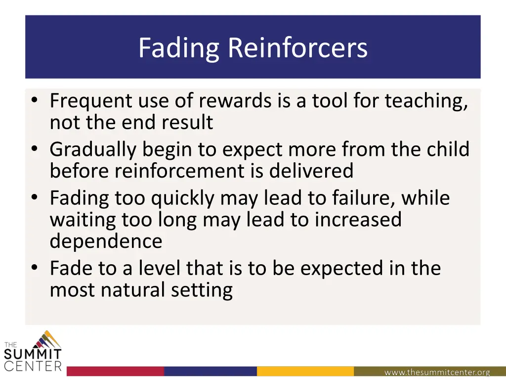 fading reinforcers