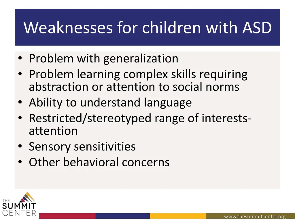 weaknesses for children with asd