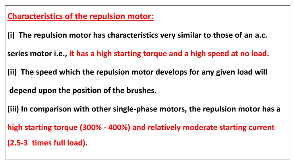 characteristics of the repulsion motor