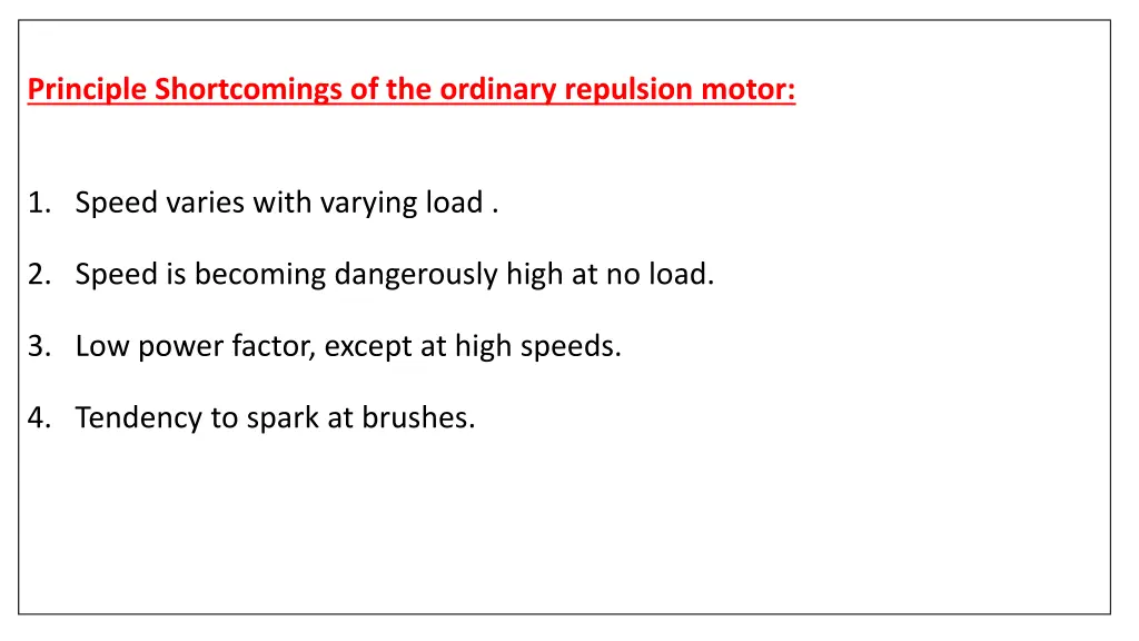 principle shortcomings of the ordinary repulsion