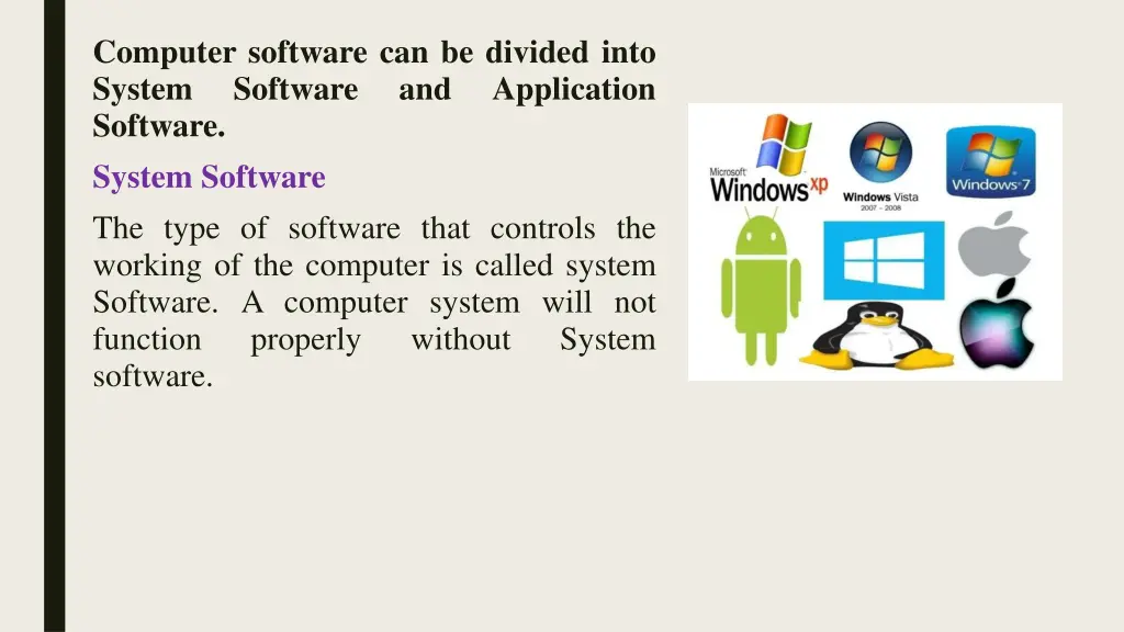 computer software can be divided into system