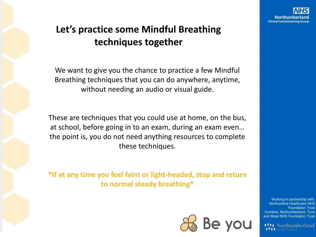 let s practice some mindful breathing techniques