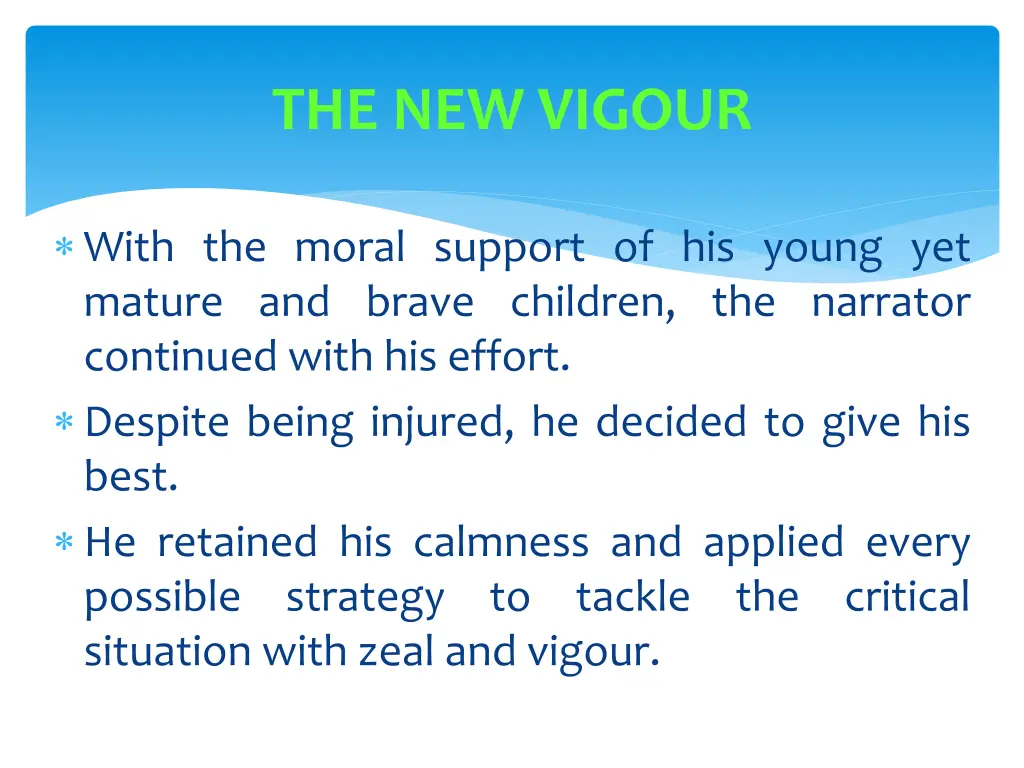 the new vigour