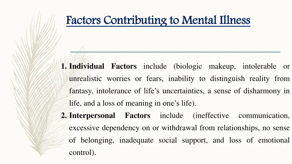 factors contributing to mental illness