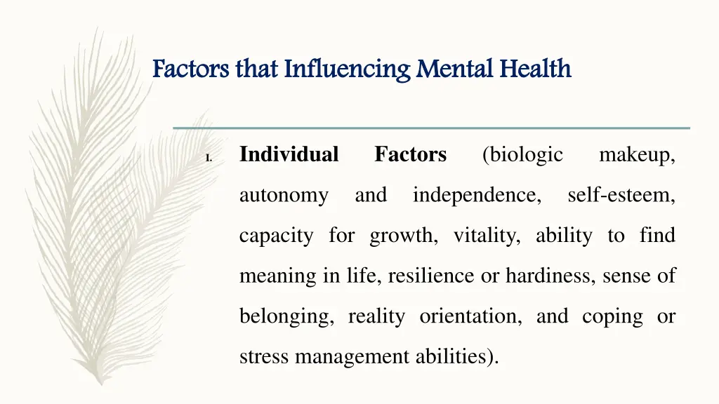 factors that influencing mental health