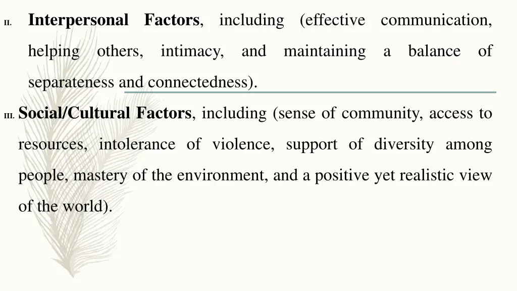 interpersonal factors including effective