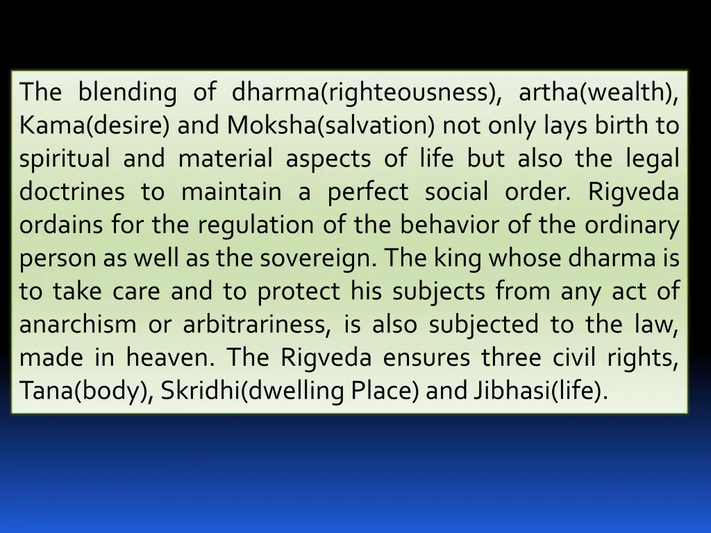 the blending of dharma righteousness artha wealth