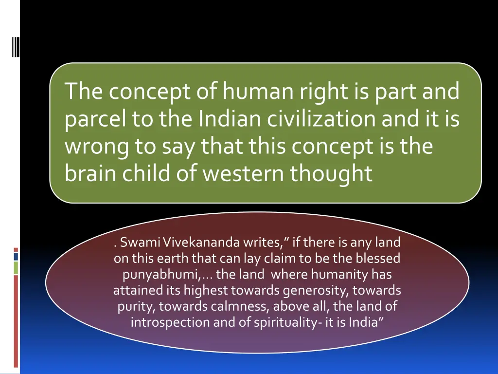 the concept of human right is part and parcel