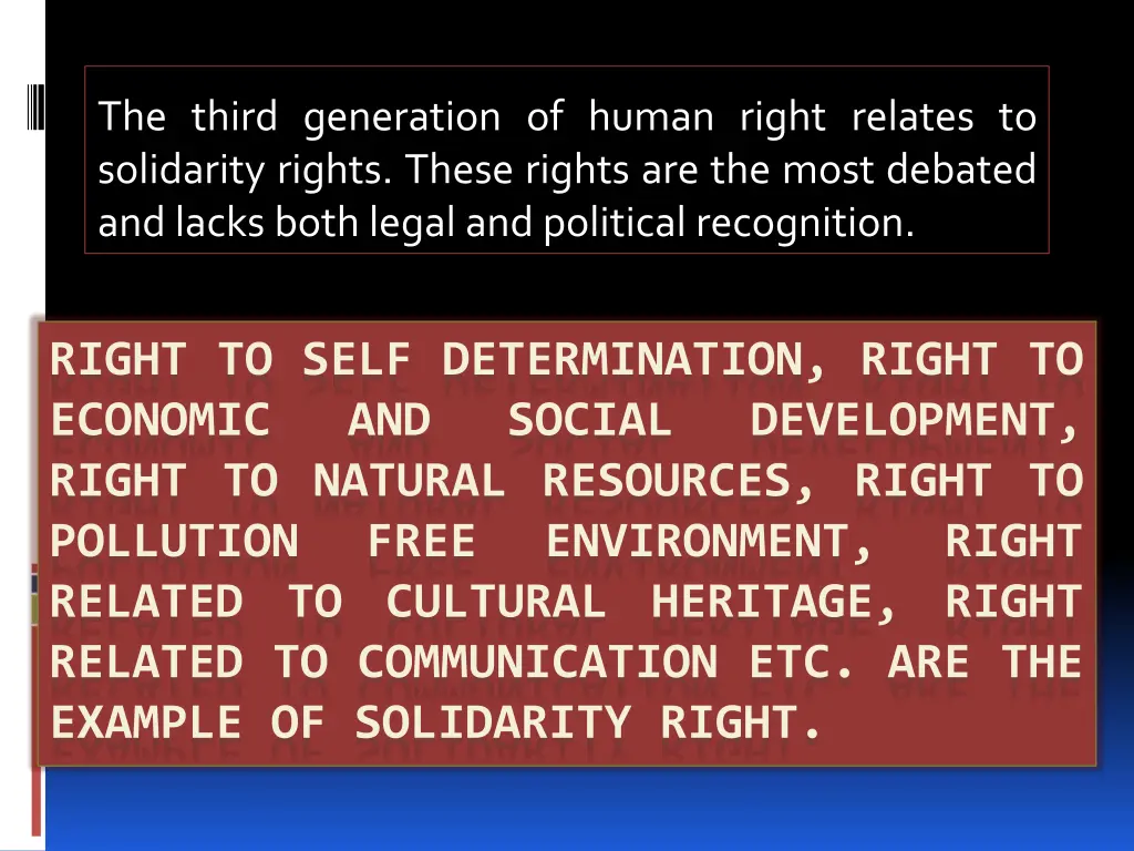 the third generation of human right relates