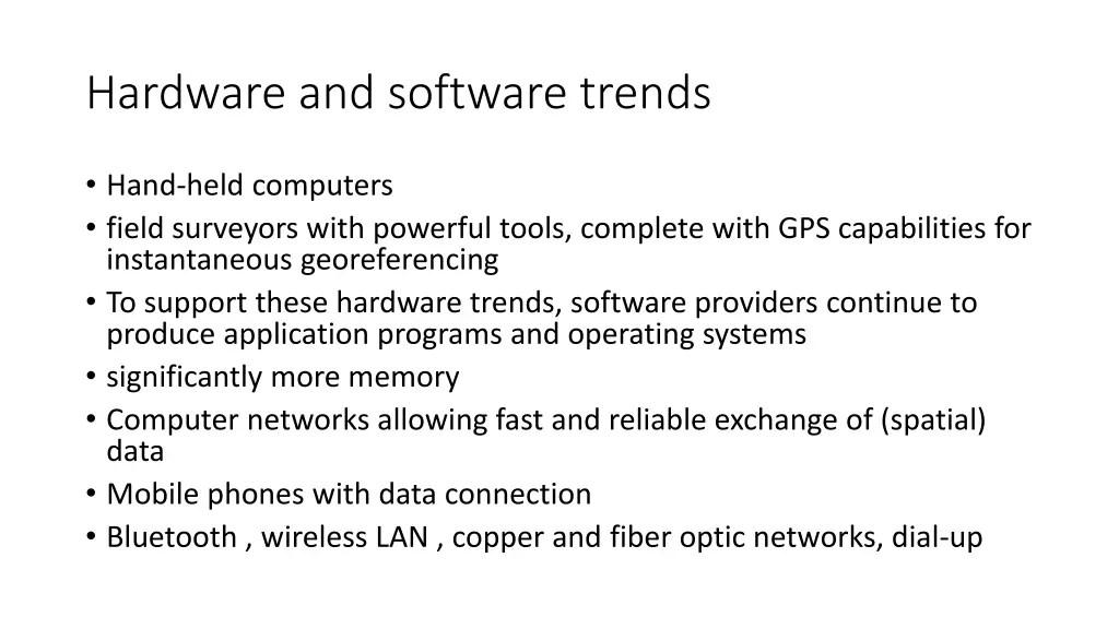 hardware and software trends