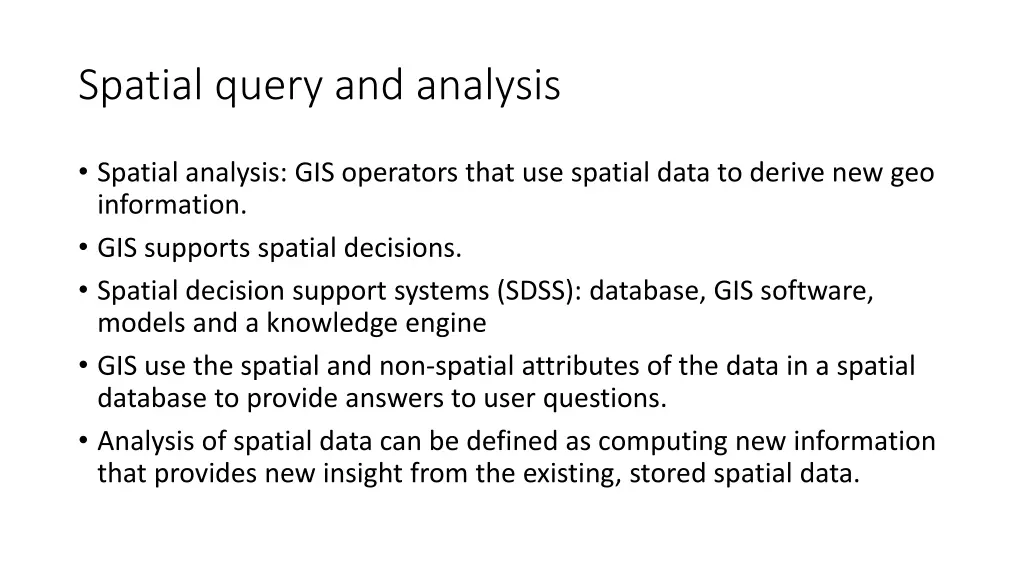 spatial query and analysis