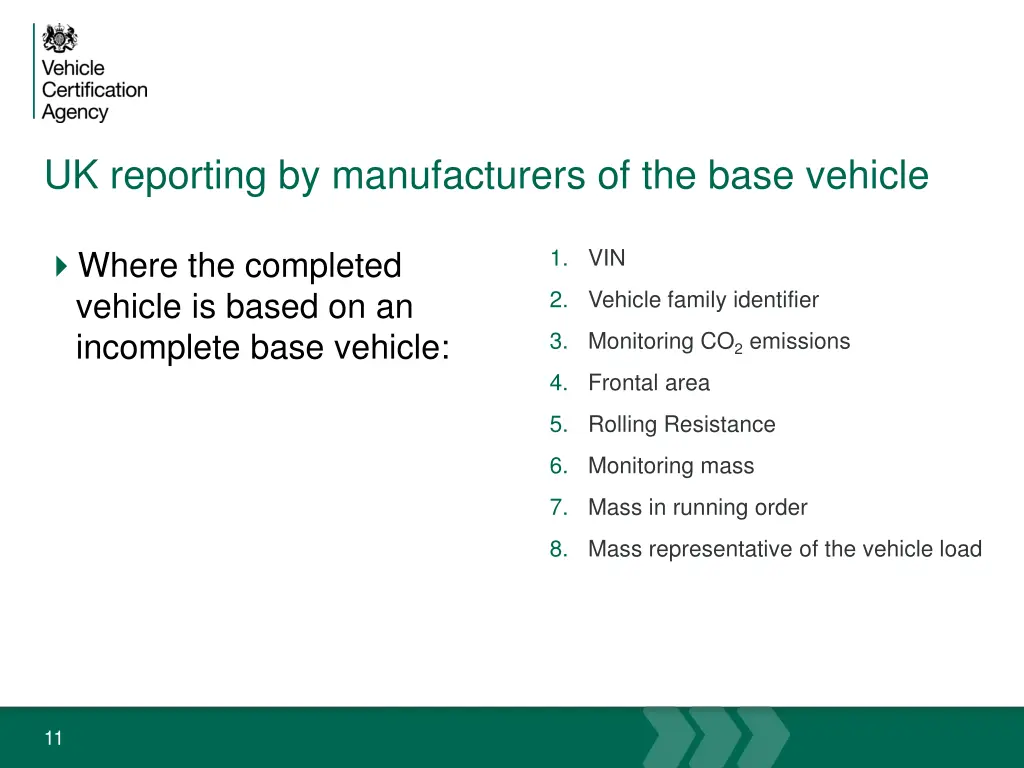 uk reporting by manufacturers of the base vehicle