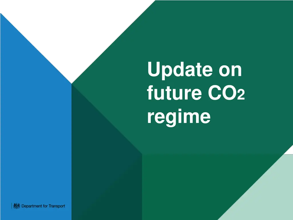 update on future co 2 regime