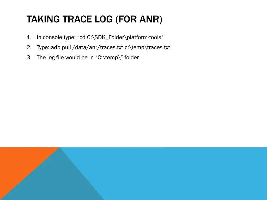 taking trace log for anr