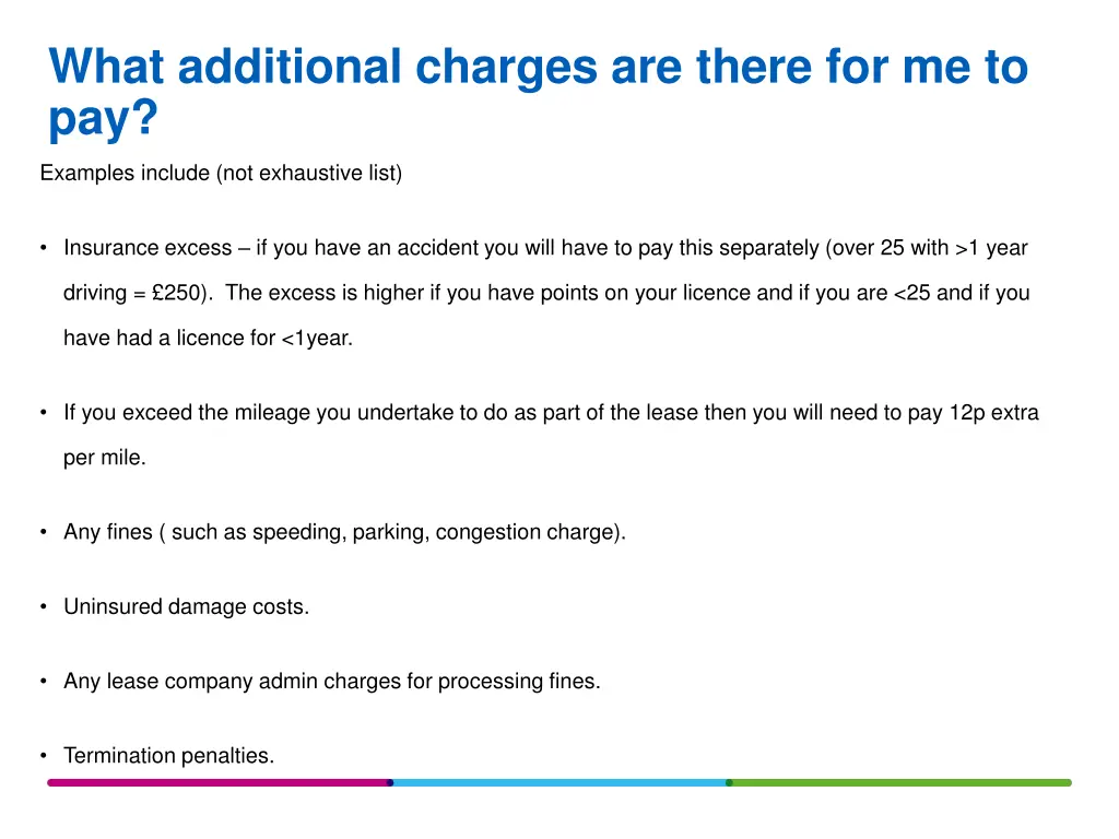 what additional charges are there for me to pay