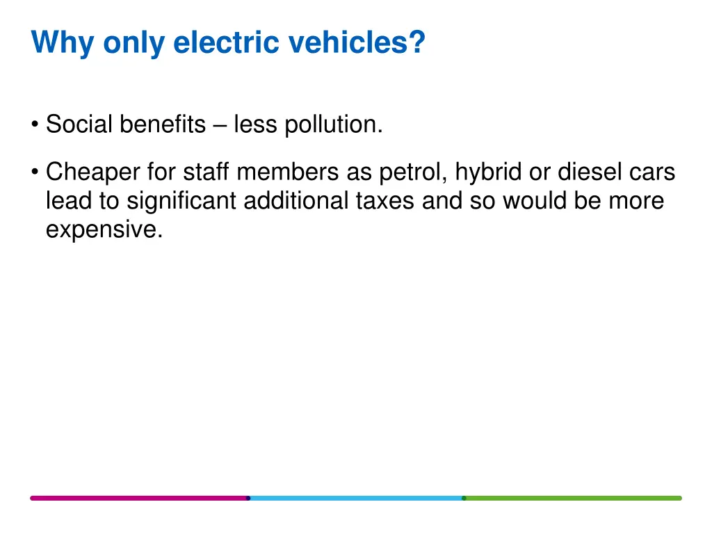 why only electric vehicles