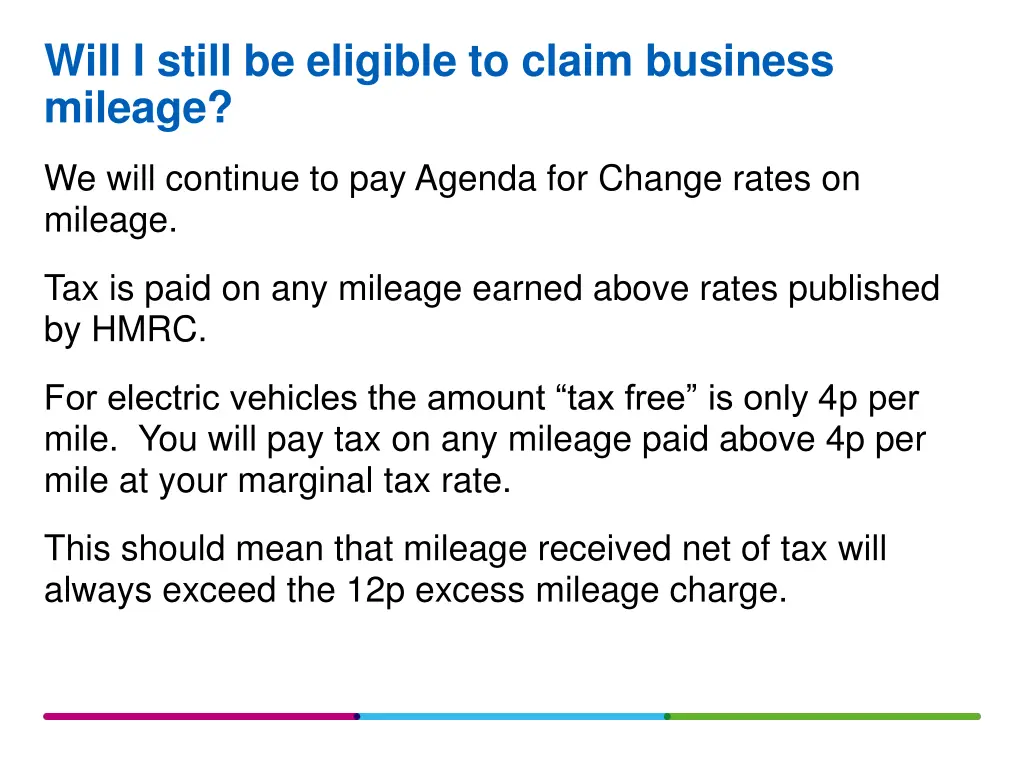 will i still be eligible to claim business mileage