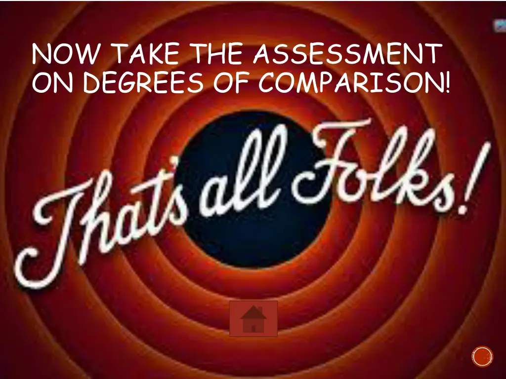 now take the assessment on degrees of comparison